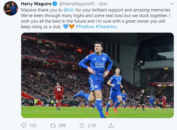 Harry Maguire Pens Emotional tweet to Leicester City Fans on Completing Manchester Move.