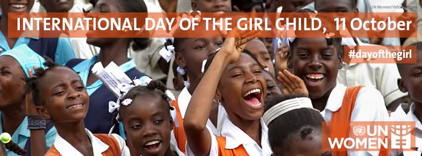 International Day of The Girl Child, October 11